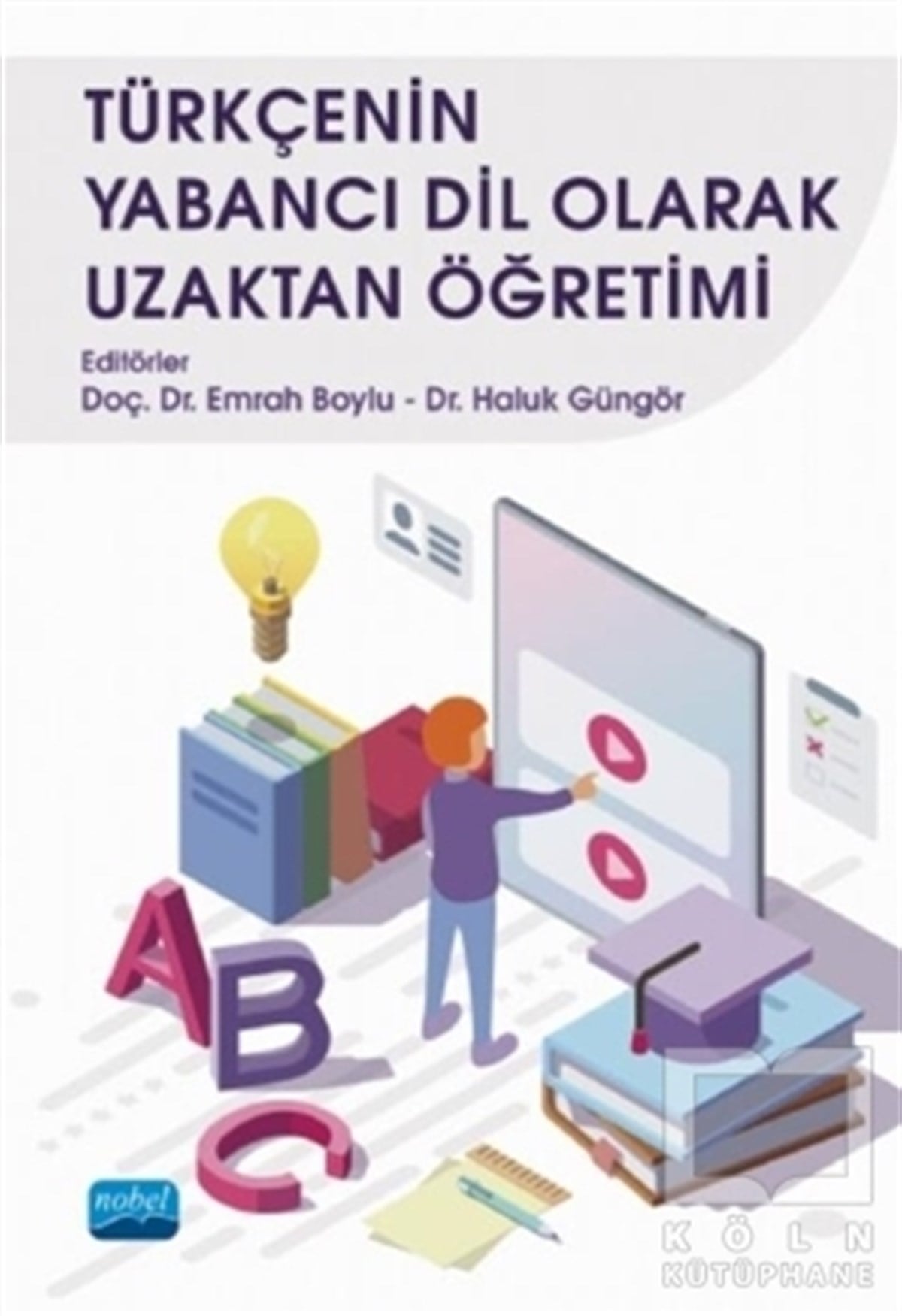 Emrah BoyluDiğerTürkçenin Yabancı Dil Olarak Uzaktan Öğretimi
