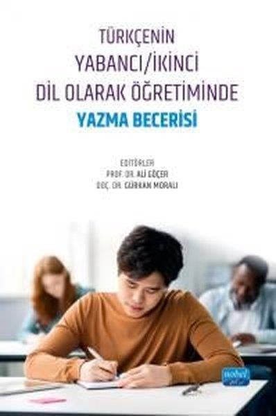 KolektifEğitimTürkçenin Yabancı - İkinci Dil Olarak Öğretiminde Yazma Becerisi