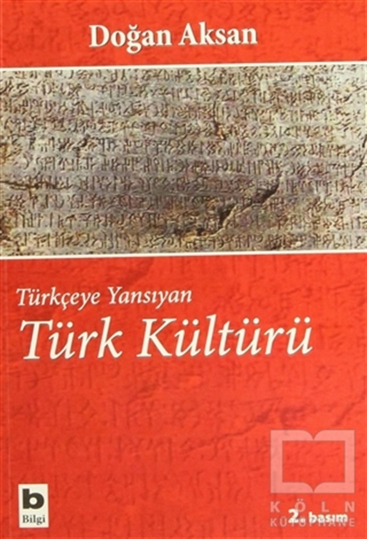 Doğan AksanDiğerTürkçeye Yansıyan Türk Kültürü