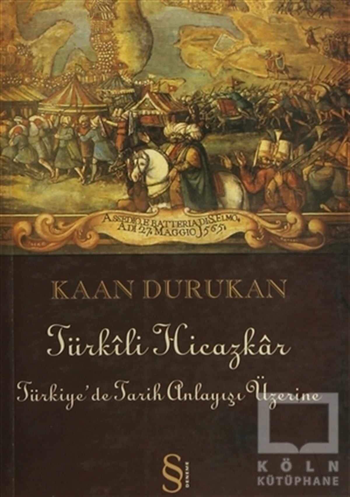 Kaan DurukanAraştırma - İncelemeTürkili Hicazkar