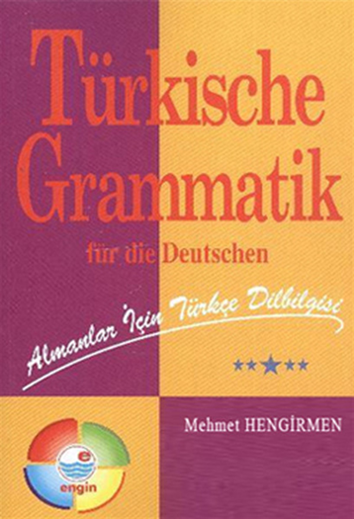 Mehmet HengirmenPhrase Book and LanguageTürkische Gramatik