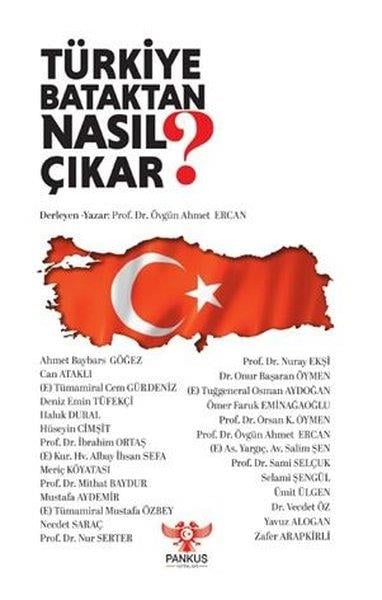 Ahmet ErcanGenel Politika & Siyaset Bilim & Siyaset Tarihi KitaplarıTürkiye Bataktan Nasıl Çıkar?