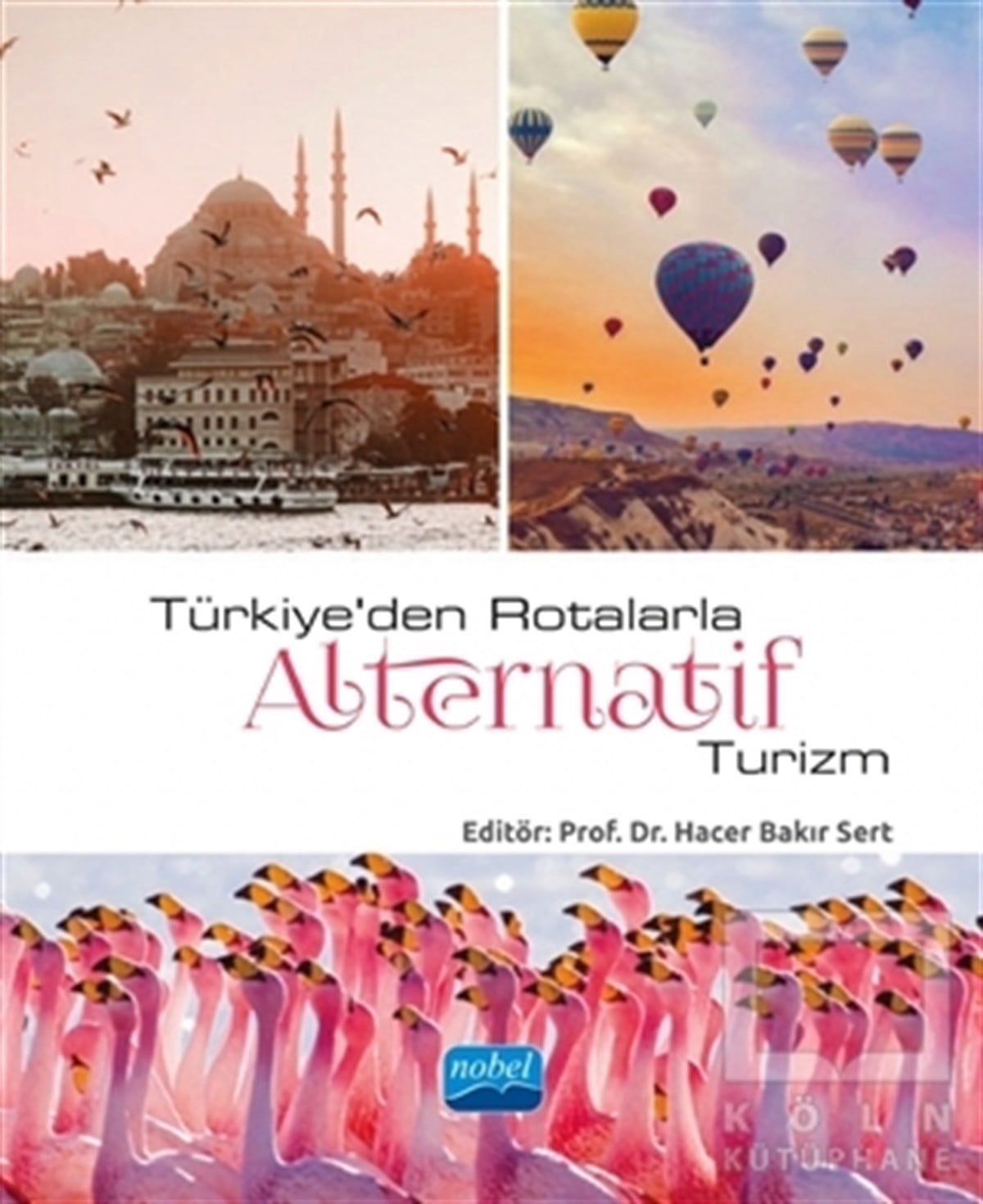 Hacer Bakır SertTurizmTürkiye’den Rotalarla Alternatif Turizm