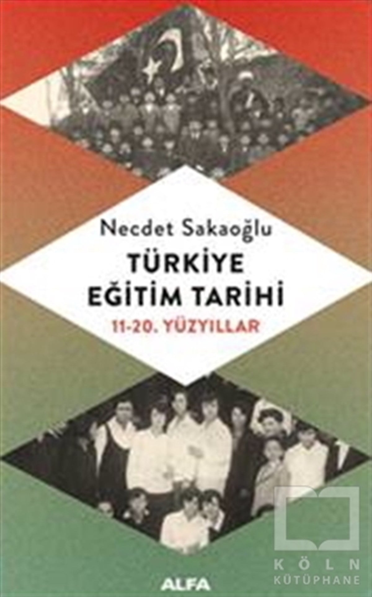 Necdet SakaoğluAraştırma - İncelemeTürkiye Eğitim Tarihi