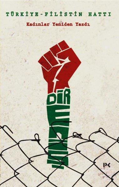 KolektifDeneme KitaplarıTürkiye - Filistin Hattı - Kadınlar Yeniden Yazdı
