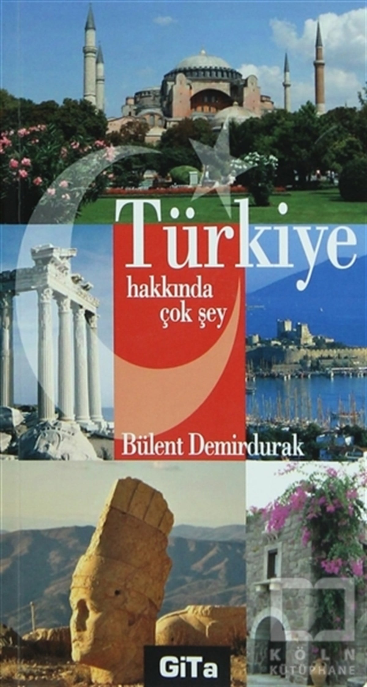 Bülent DemirdurakDiğerTürkiye Hakkında Çok Şey