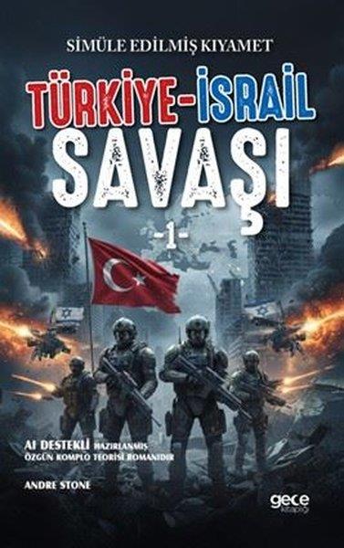 Andre StoneGenel Politika & Siyaset Bilim & Siyaset Tarihi KitaplarıTürkiye - İsrail Savaşı