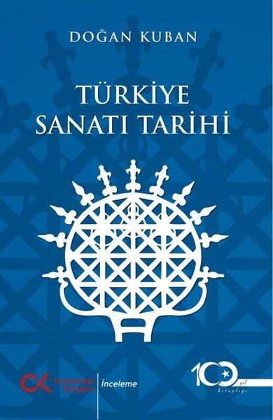 Doğan KubanSanat Kuramı KitaplarıTürkiye Sanatı Tarihi