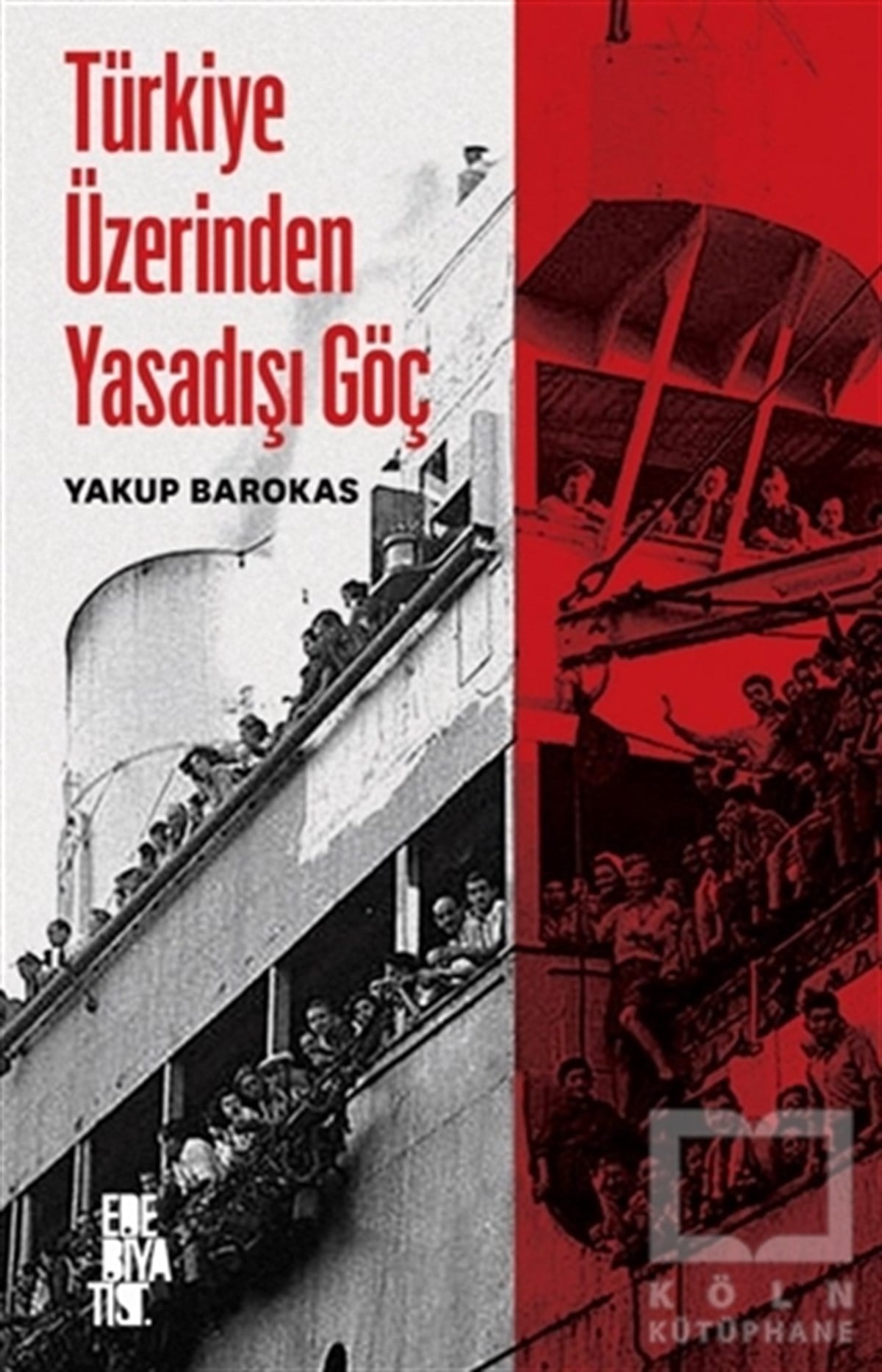 Yakup BarokasDiğerTürkiye Üzerinden Yasadışı Göç