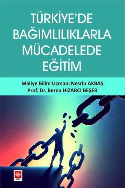 Berna Hızarcı BeşerDigerTürkiye'de Bağımlılıklarla Mücadelede Eğitim