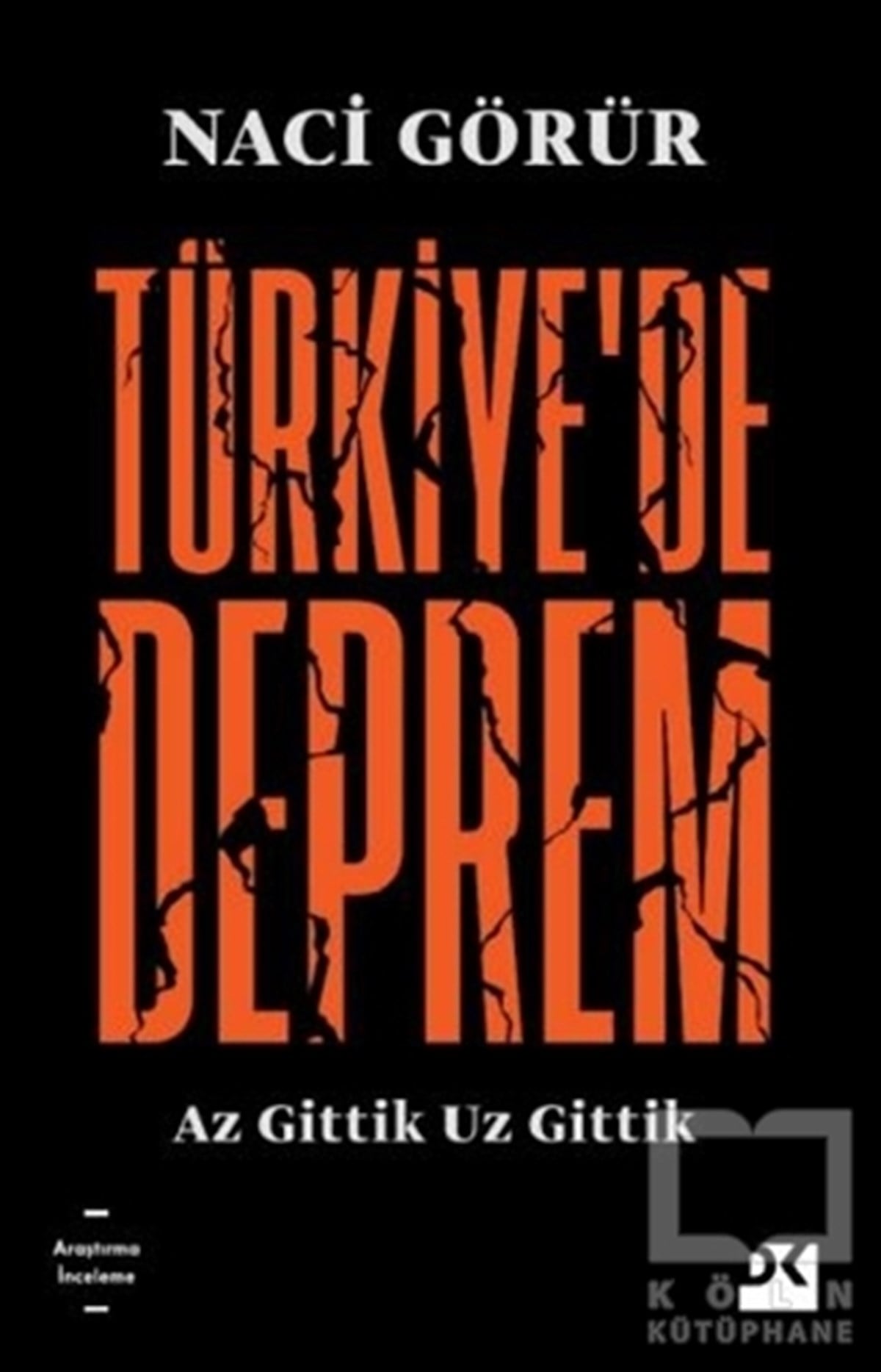 Naci GörürDoğa Bilimleri KitaplarıTürkiye'de Deprem