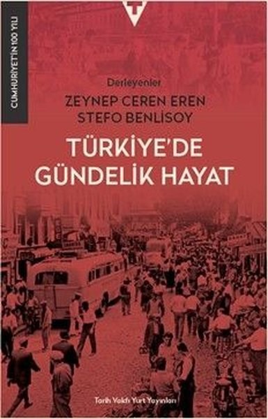 Stefo BenlisoySosyoloji KitaplarıTürkiye'de Gündelik Hayat