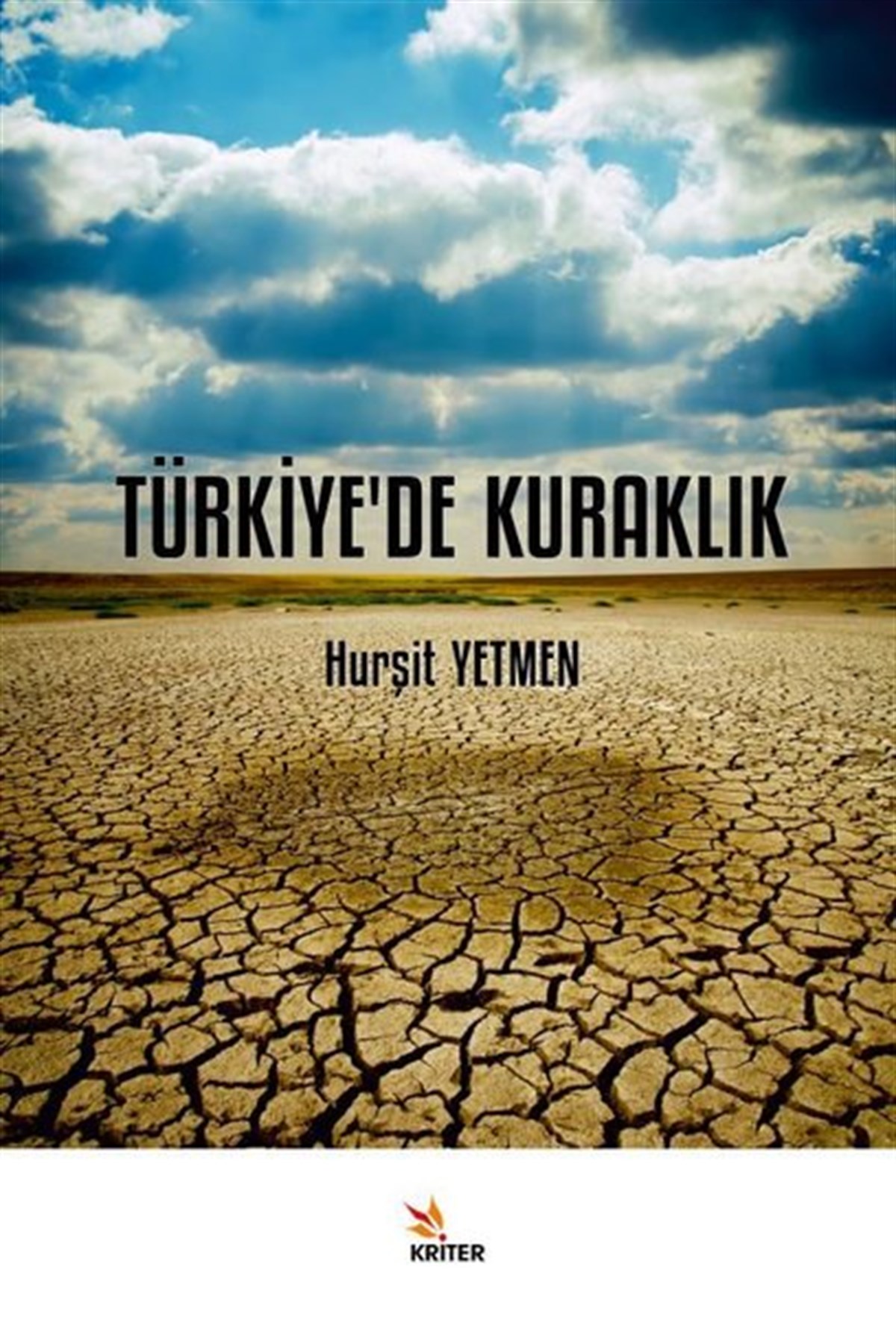 Hurşit YetmenCoğrafyaTürkiye'de Kuraklık
