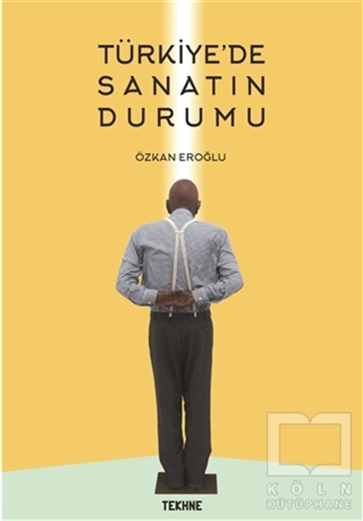 Özkan EroğluDiğerTürkiye'de Sanatın Durumu
