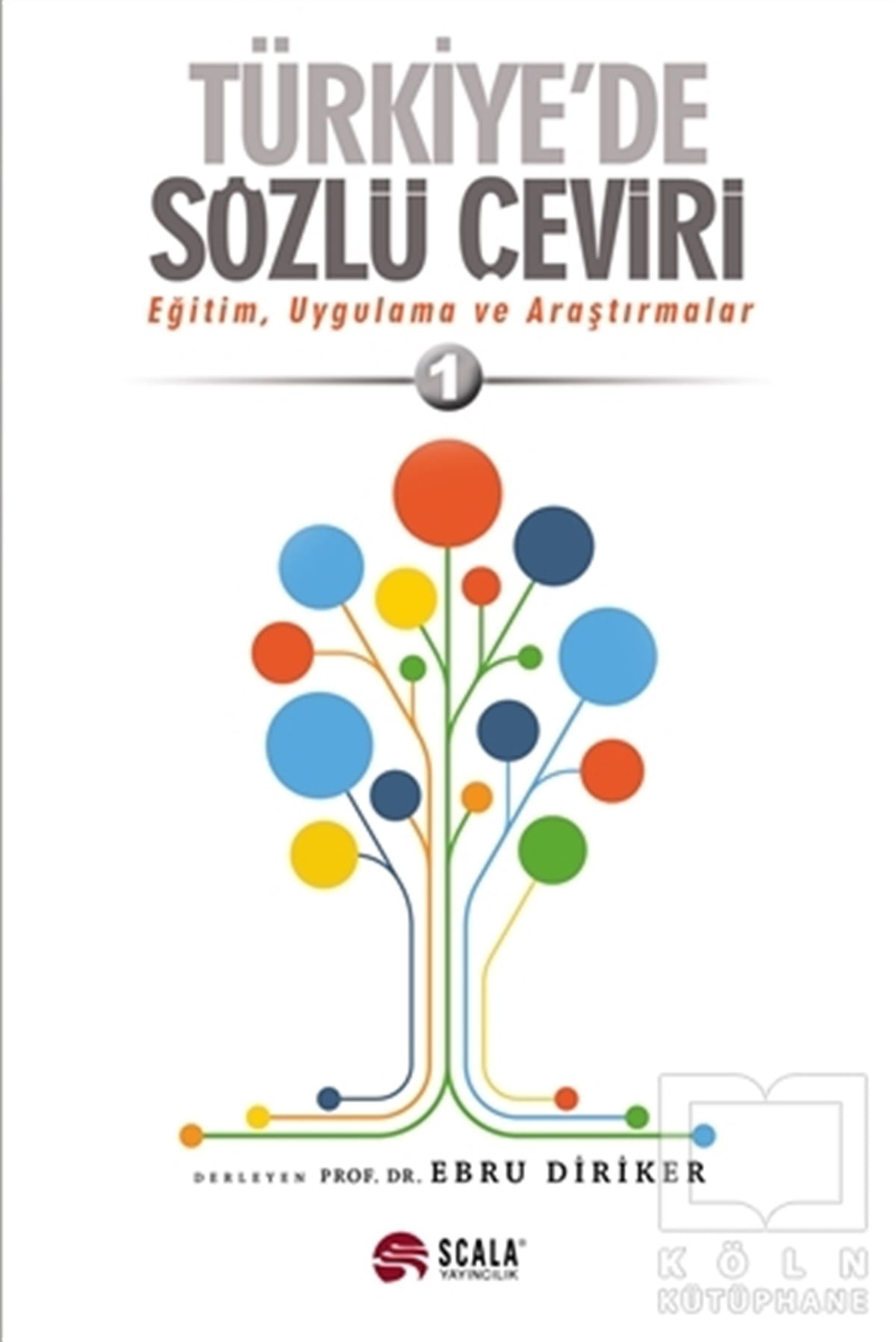 KolektifDil BilimTürkiye'de Sözlü Çeviri