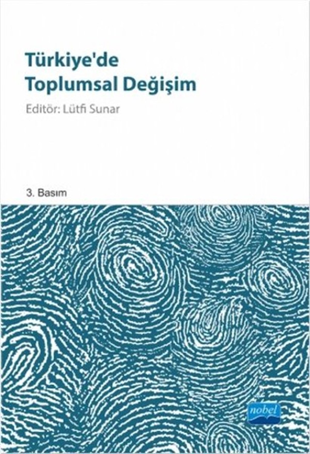 Lütfi SunarSosyoloji KitaplarıTürkiye'de Toplumsal Değişim