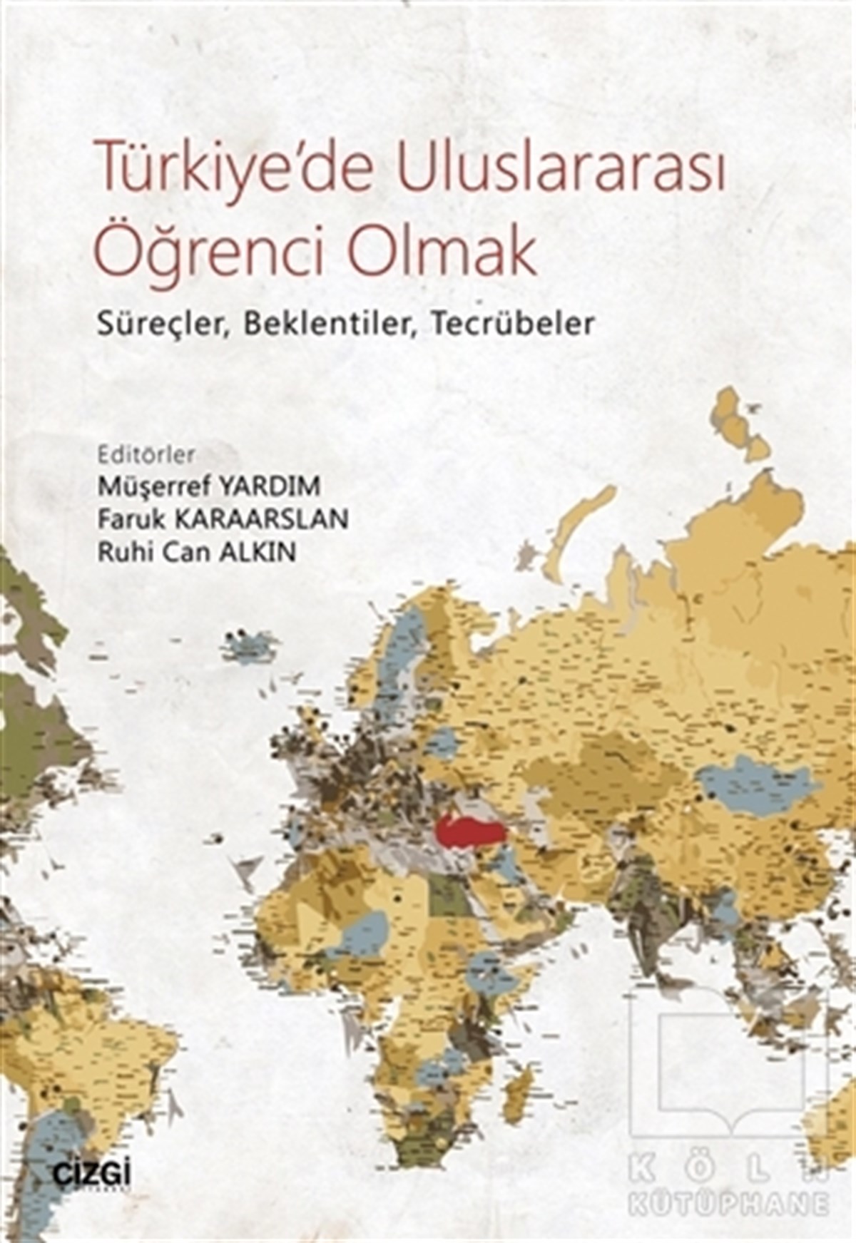 Müşerref YardımDiğerTürkiye'de Uluslararası Öğrenci Olmak