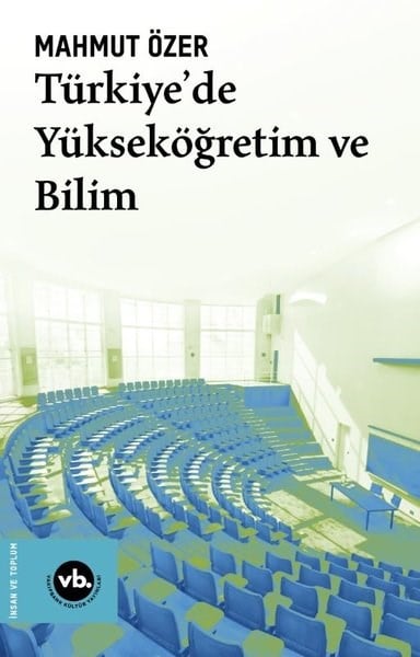 Mahmut ÖzerEğitimTürkiye'de Yükseköğretim ve Bilim