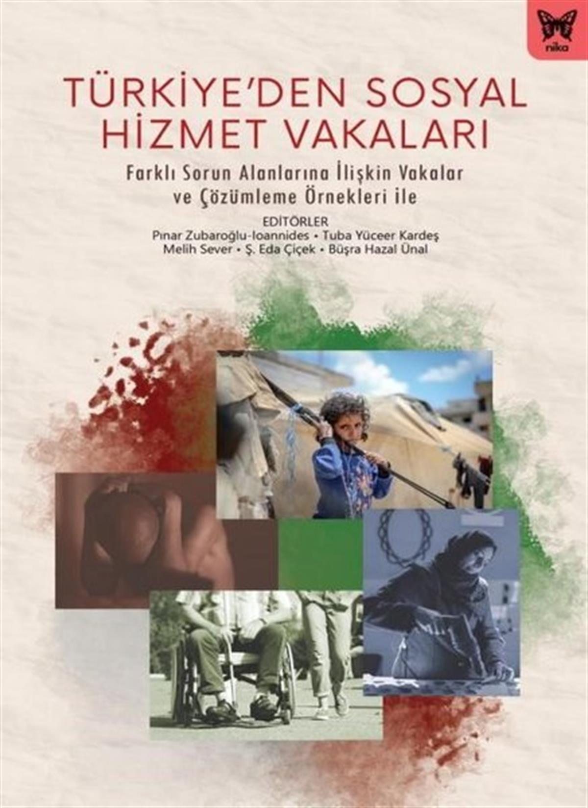 Köln KütüphaneSosyoloji KitaplarıTürkiye'den Sosyal Hizmet Vakaları