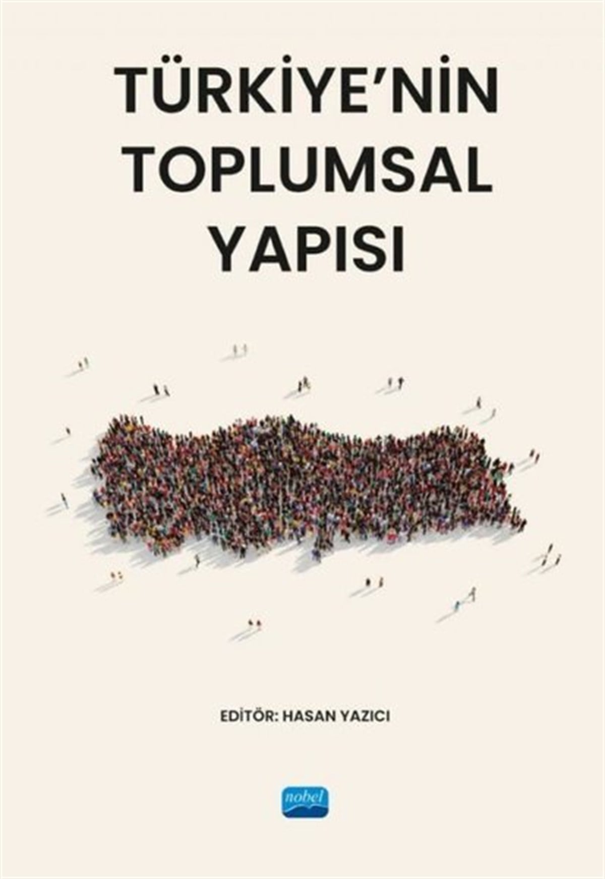 Köln KütüphaneSosyal BilimlerTürkiye'nin Toplumsal Yapısı