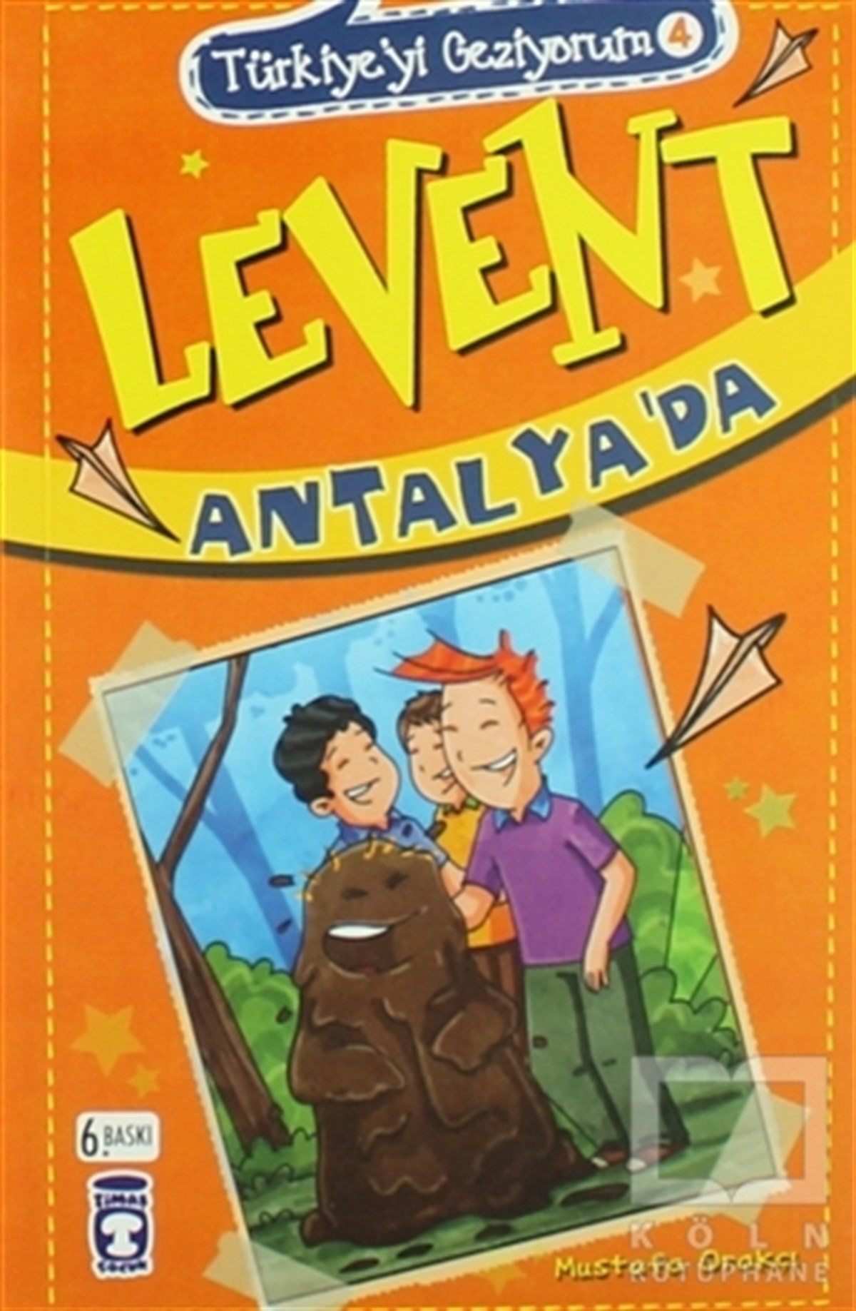 Mustafa OrakçıRoman-ÖyküTürkiye'yi Geziyorum 4 - Levent Antalya'da