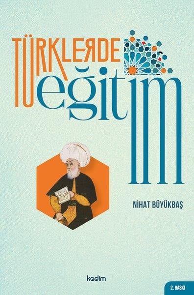 Nihat BüyükbaşEğitimTürklerde Eğitim