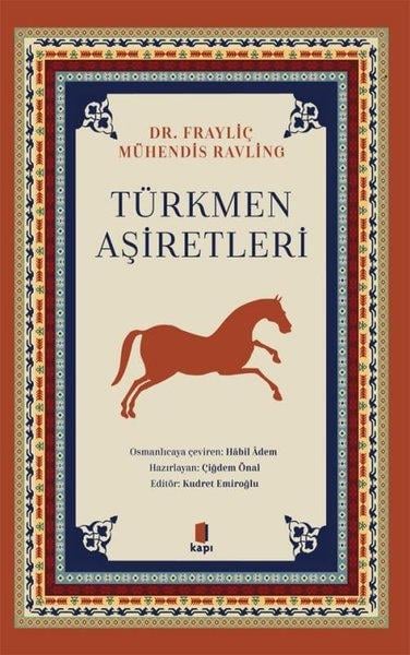 FrayliçEtnolojiTürkmen Aşiretleri
