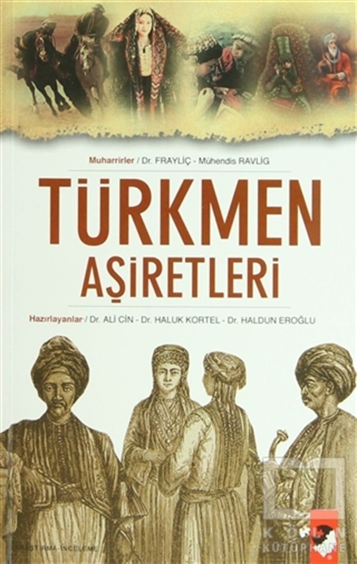KolektifDiğerTürkmen Aşiretleri