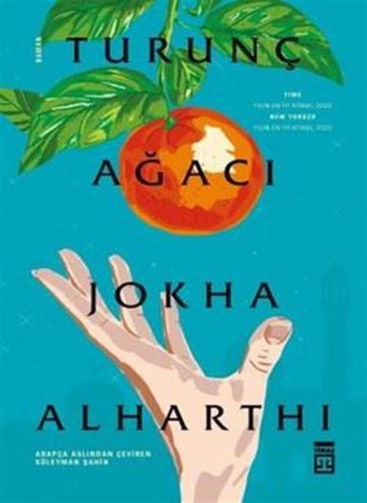 Jokha AlharthiDünya RomanTurunç Ağacı