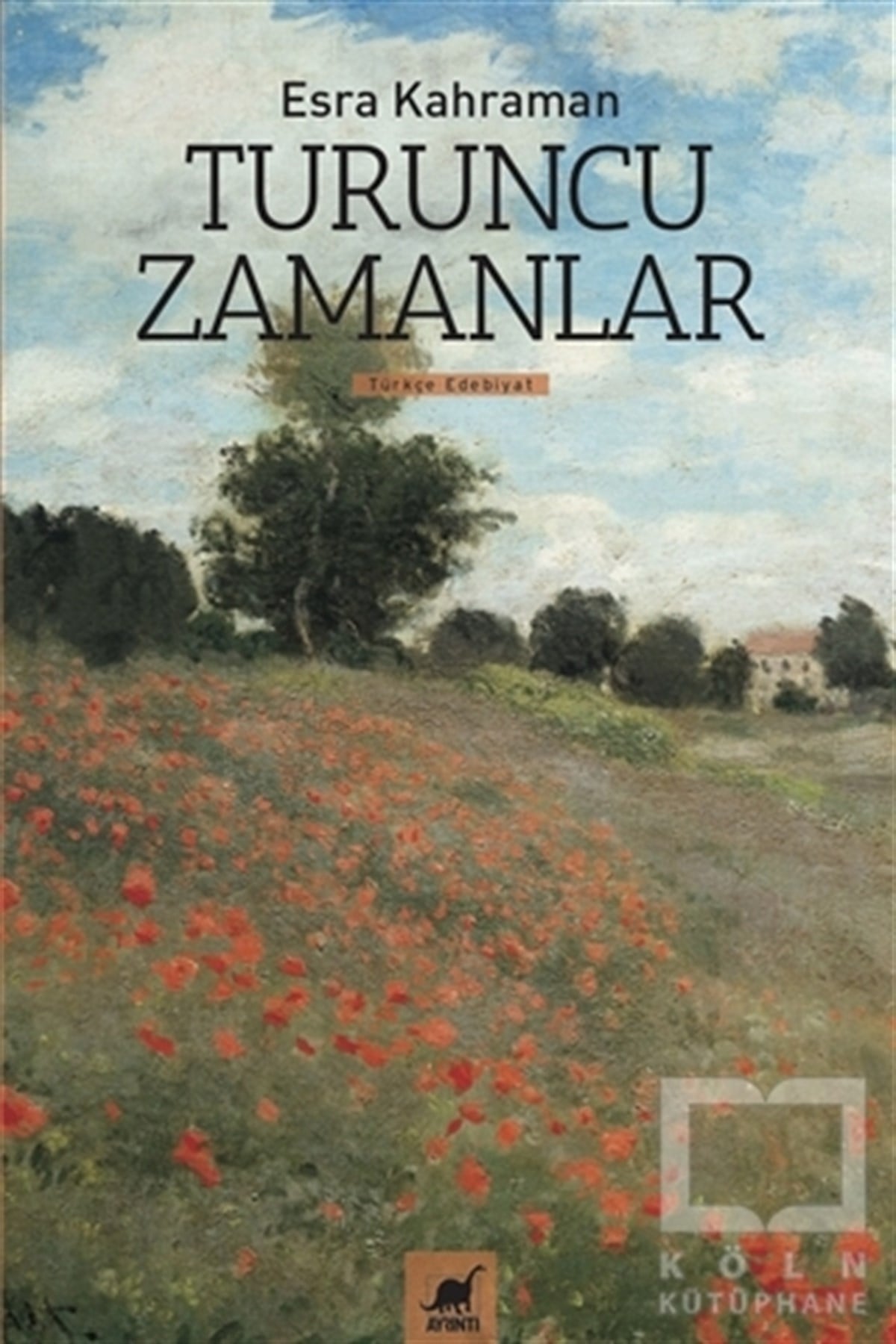 Esra KahramanRomanTuruncu Zamanlar