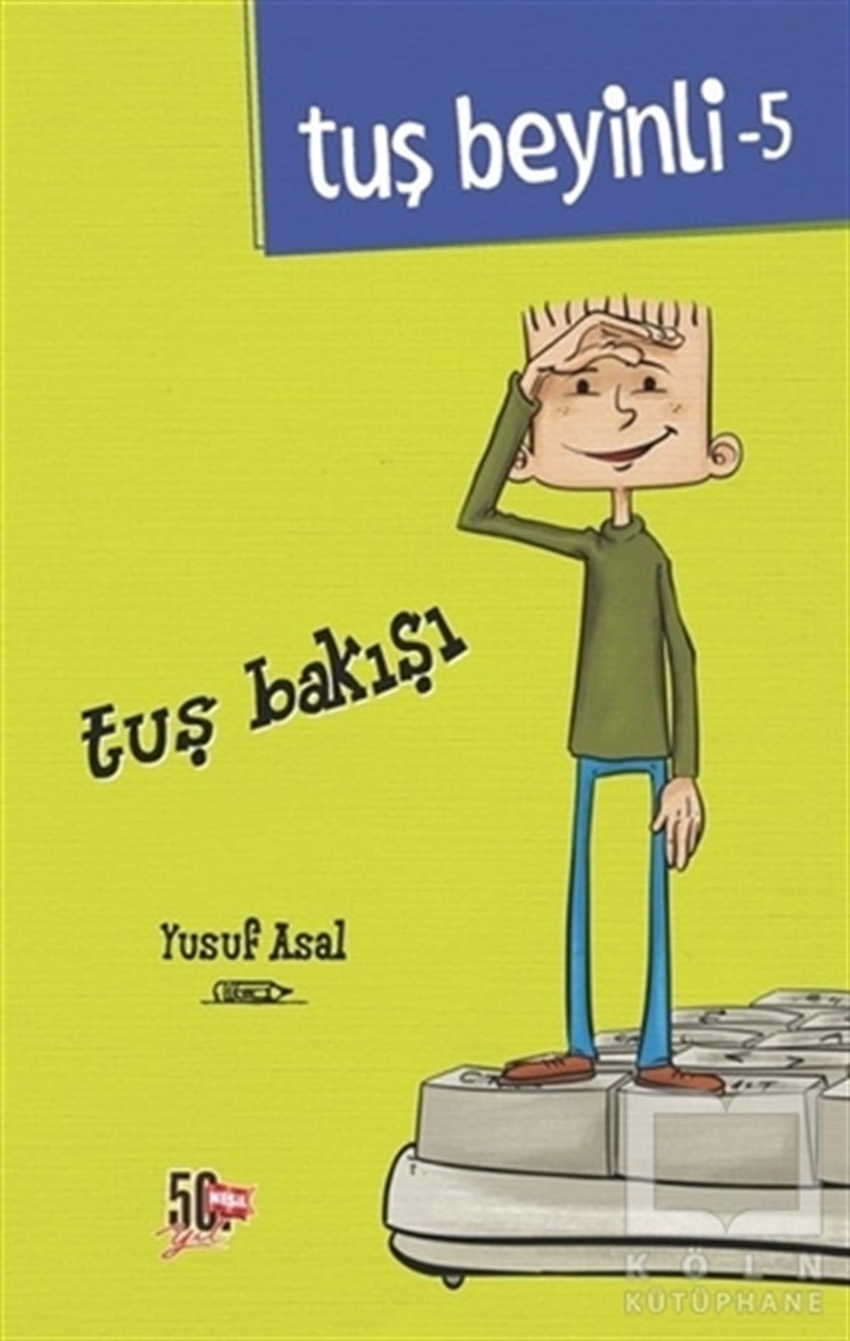 Yusuf AsalHikayelerTuş Bakışı