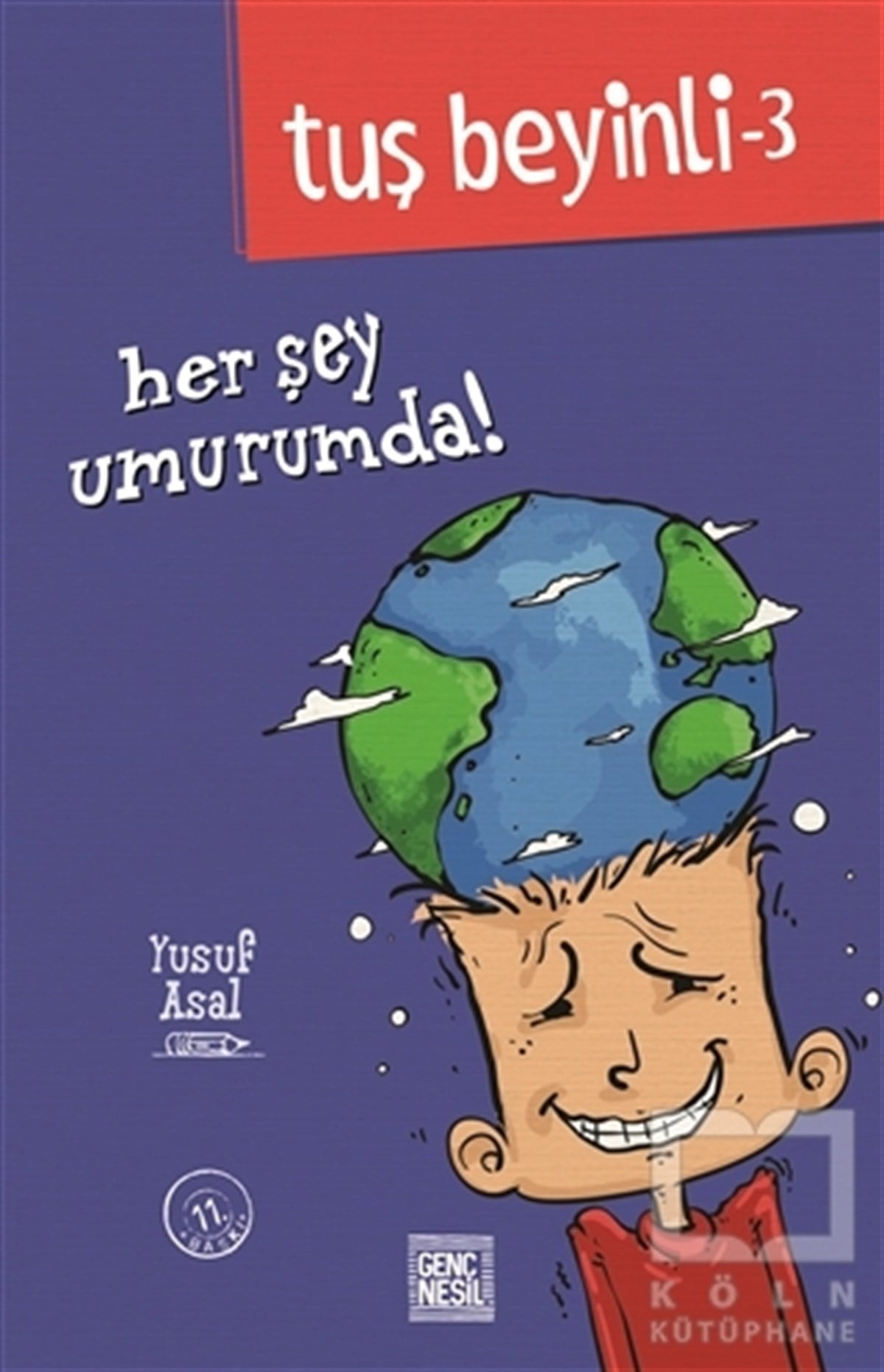 Yusuf AsalRoman-ÖyküTuş Beyinli 3