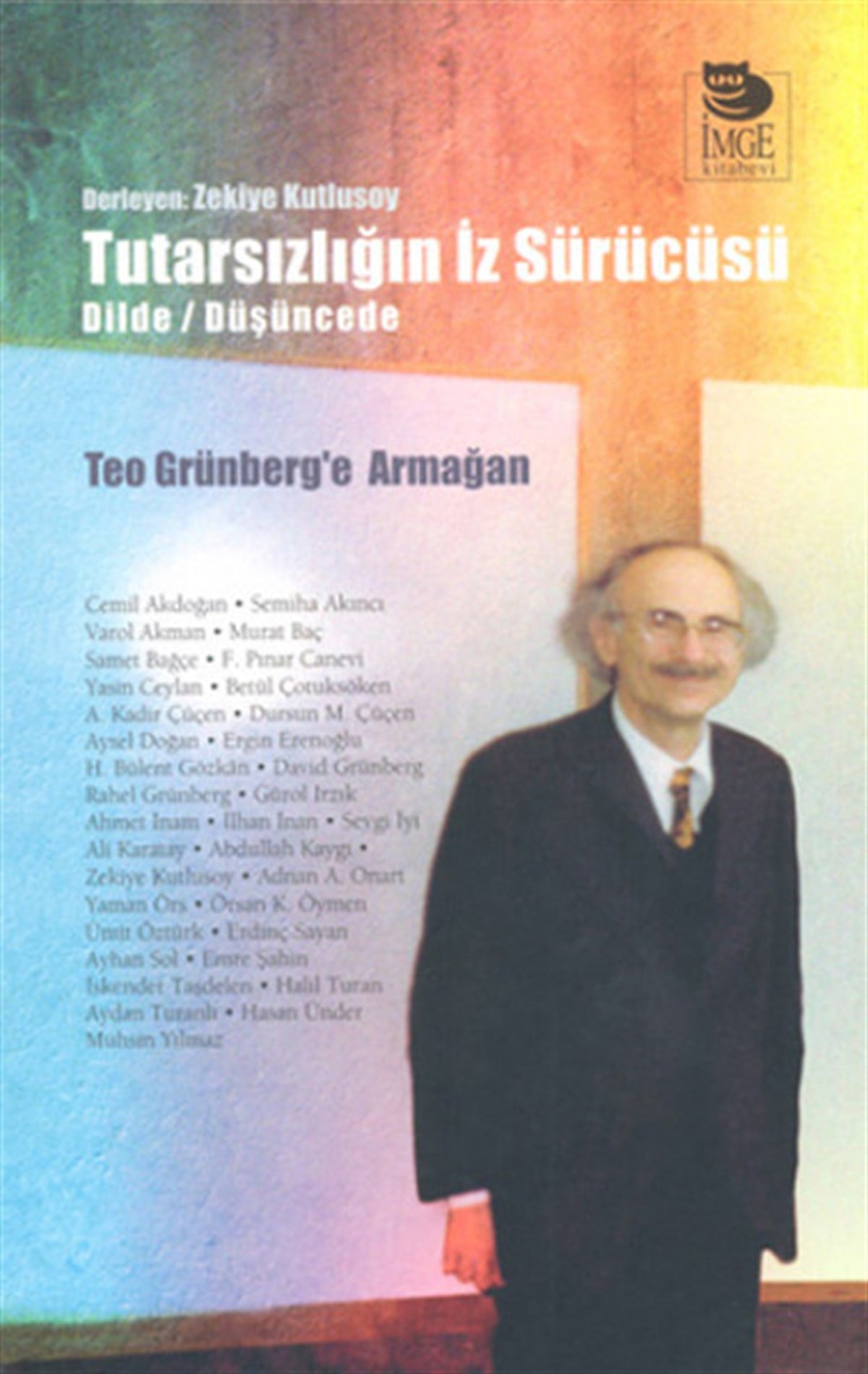 Zekiye KutlusoyDiğerTutarsızlığın İz Sürücüsü