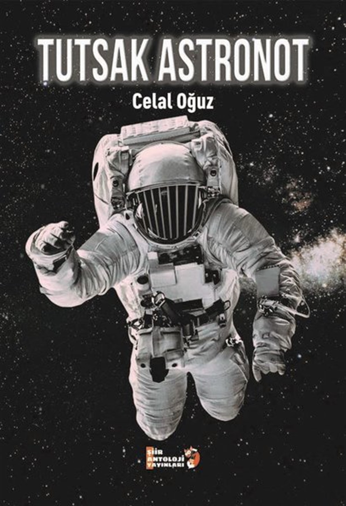 Celal OğuzTürk ŞiiriTutsak Astronot