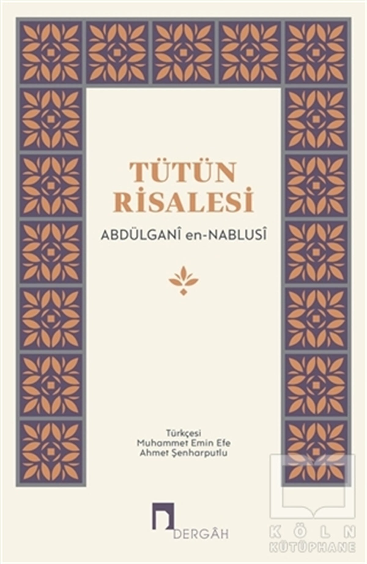 Abdülgani en-Nablusiİslami Romanlar & İslam Edebiyatı KitaplarıTütün Risalesi
