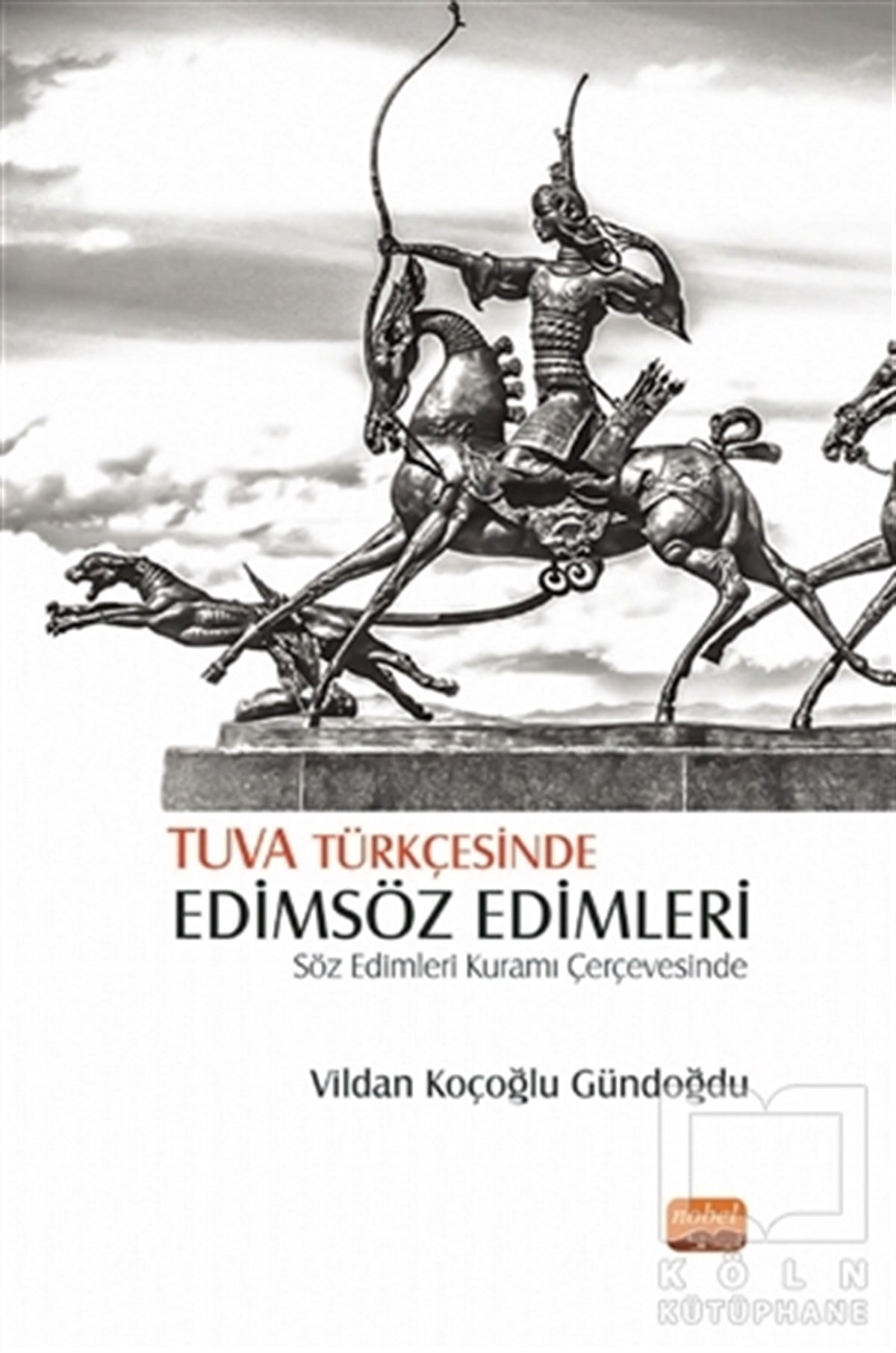 Vildan Koçoğlu GündoğduAraştırma-İnceleme-ReferansTuva Türkçesinde Edimsöz Edimleri