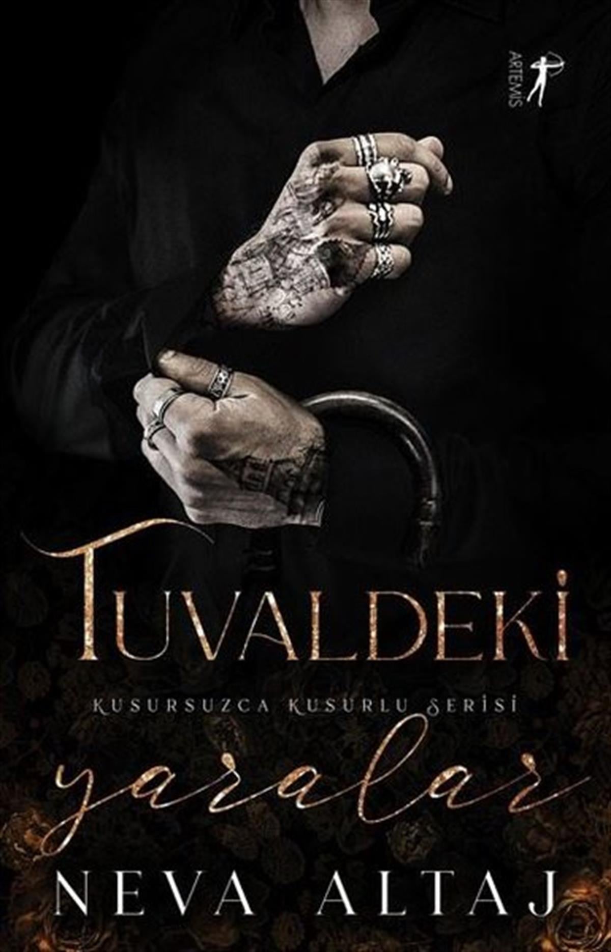 Neva AltajTürkiye RomanTuvaldeki Yaralar