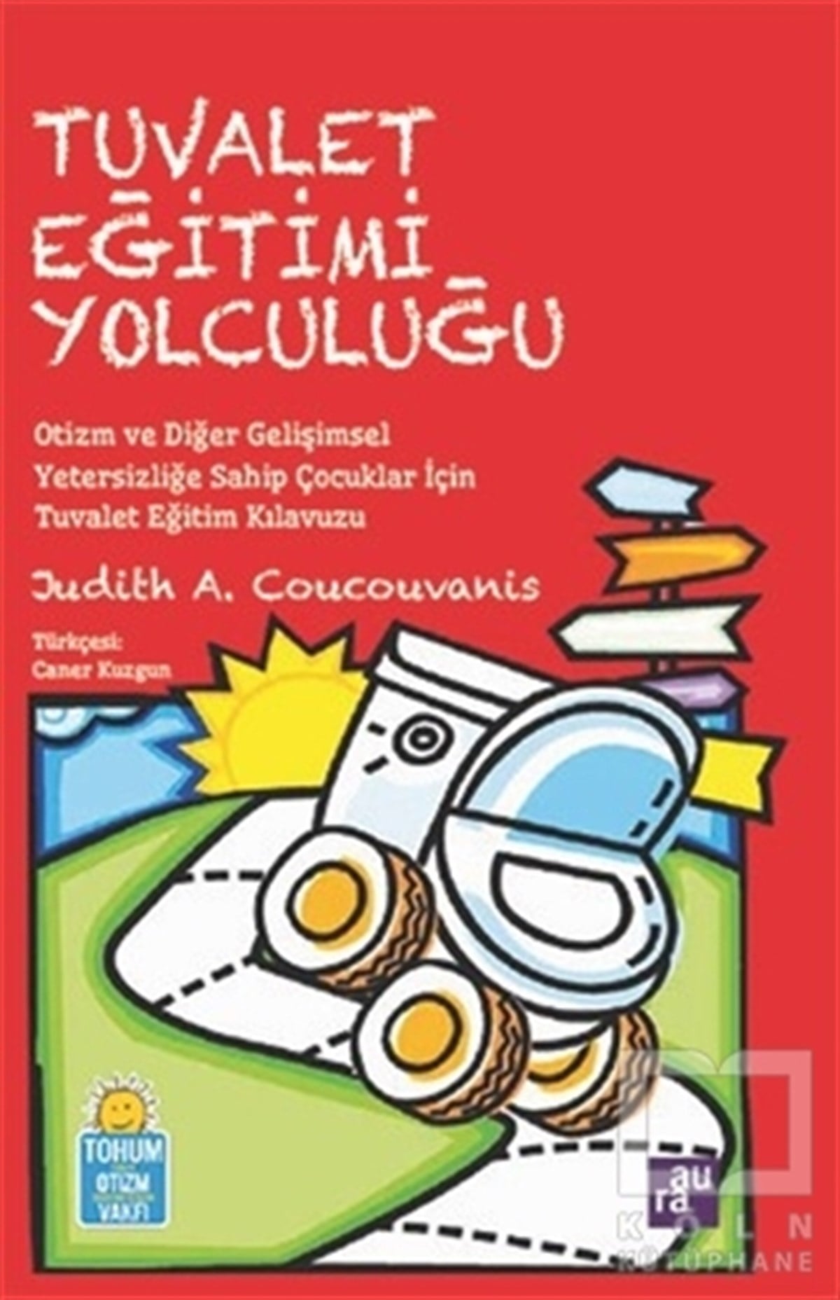 Judith A. CoucouvanisDiğerTuvalet Eğitimi Yolculuğu