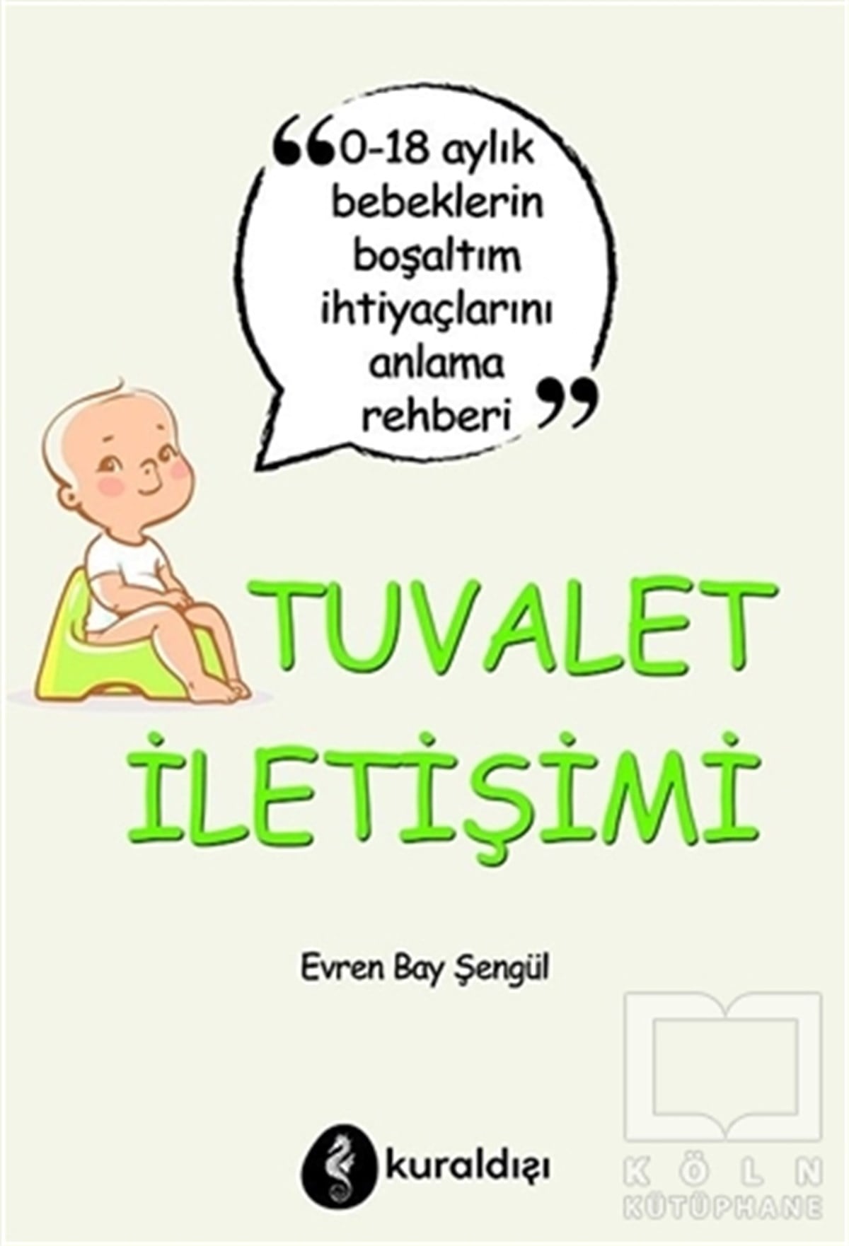 Evren Bay ŞengülEbeveyn KitaplarıTuvalet İletişimi