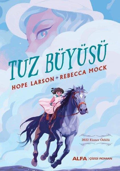 Hope LarsonÇizgi RomanlarTuz Büyüsü