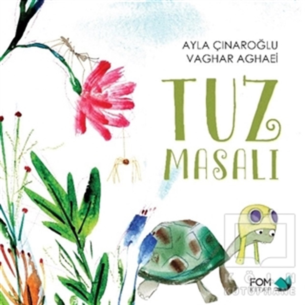 Ayla ÇınaroğluÇocuk RomanlarıTuz Masalı