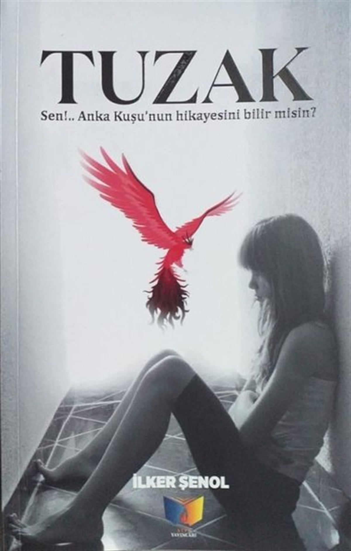 İlker ŞenolTürkiye RomanTuzak