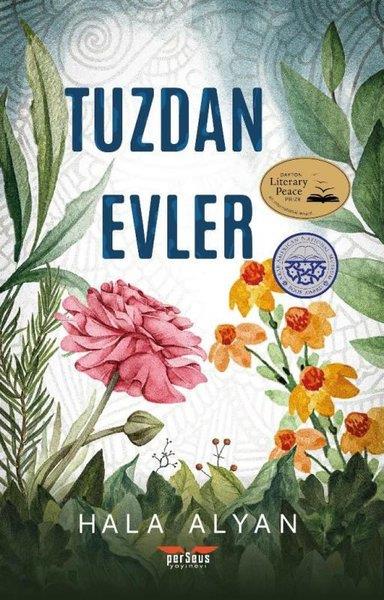 Hala AlyanDünya RomanTuzdan Evler