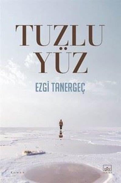 Ezgi TanergeçTürk RomaniTuzlu Yüz