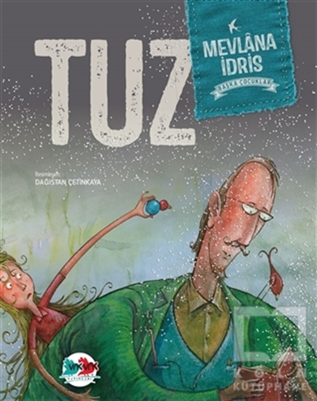 Mevlana İdrisHikayelerTuz