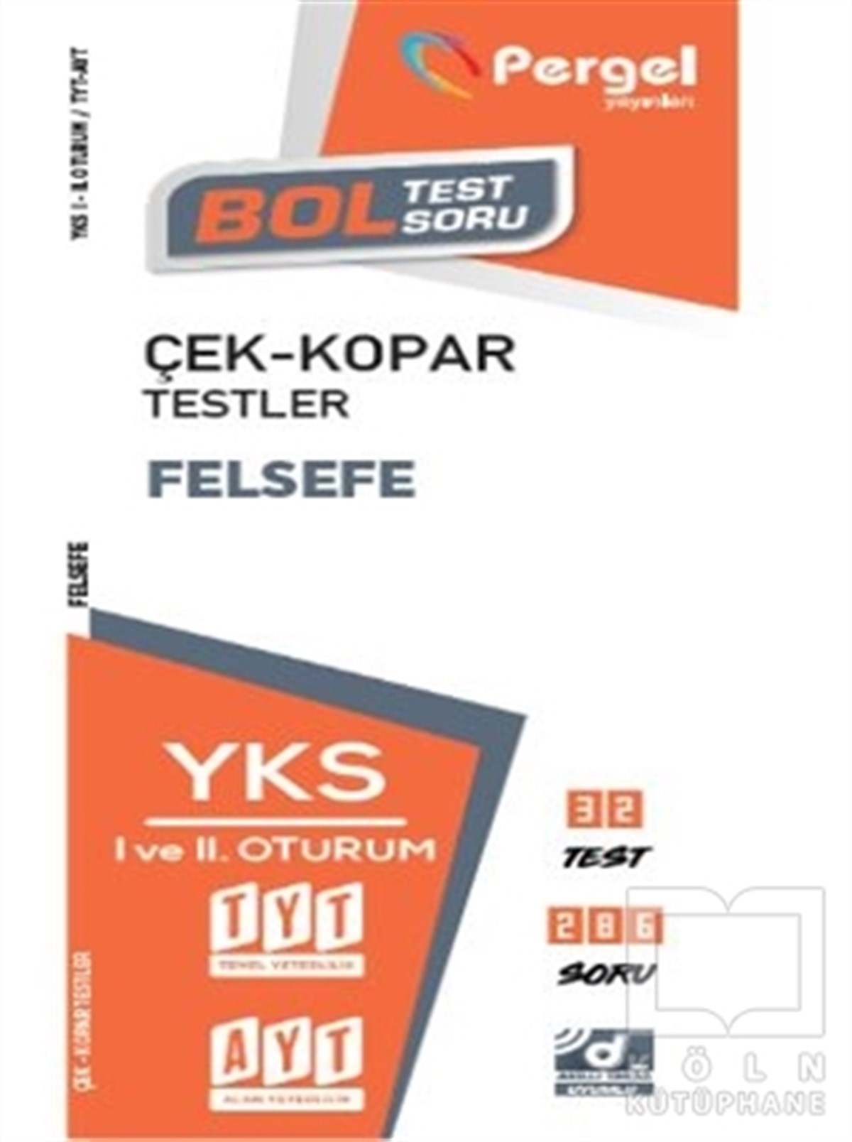 KolektifSınavlara Hazırlık KitaplarıTYT - AYT Felsefe Çek-Kopar Testler