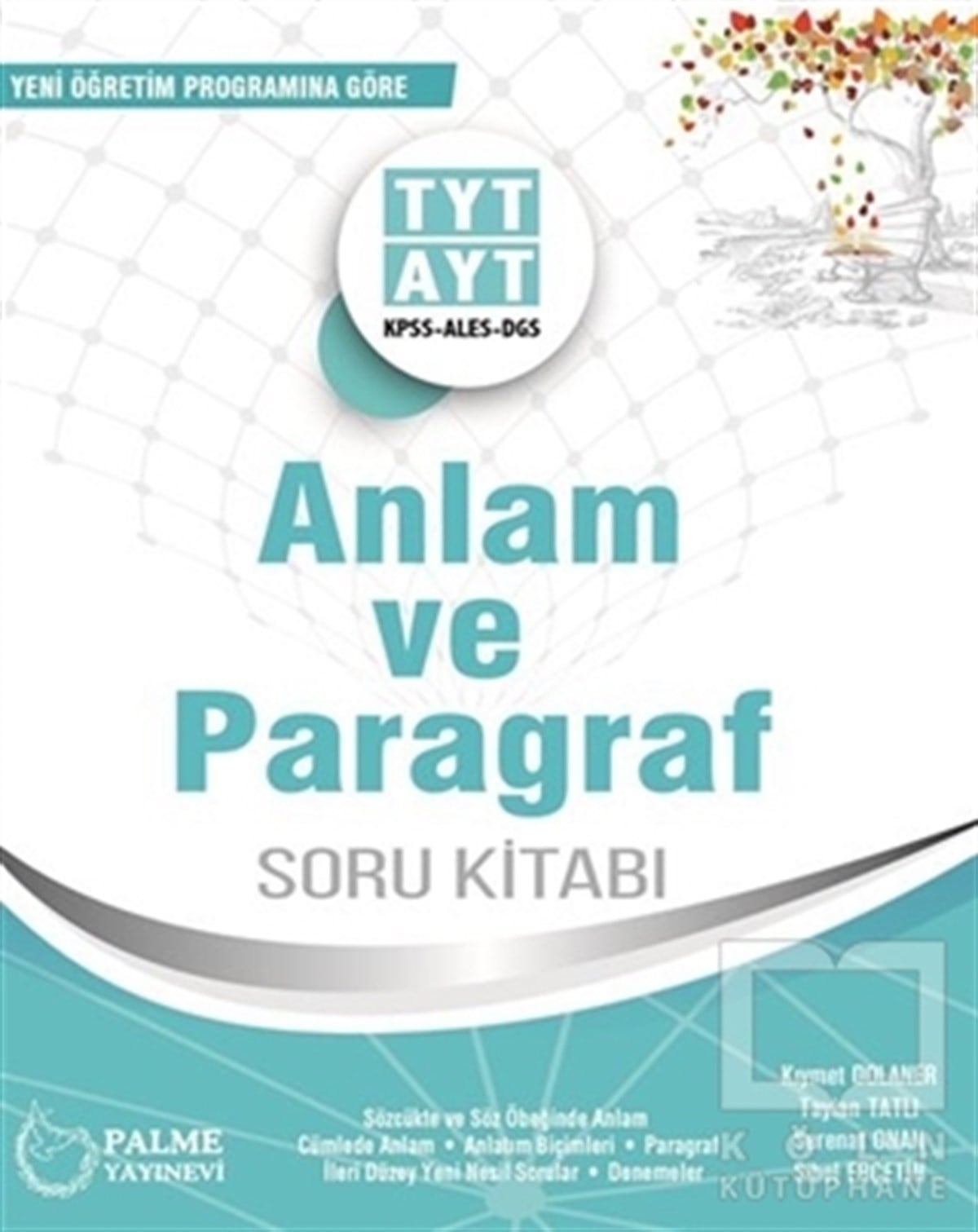 Kıymet DolanerSınavlara Hazırlık KitaplarıTYT AYT Anlam ve Paragraf Soru Kitabı