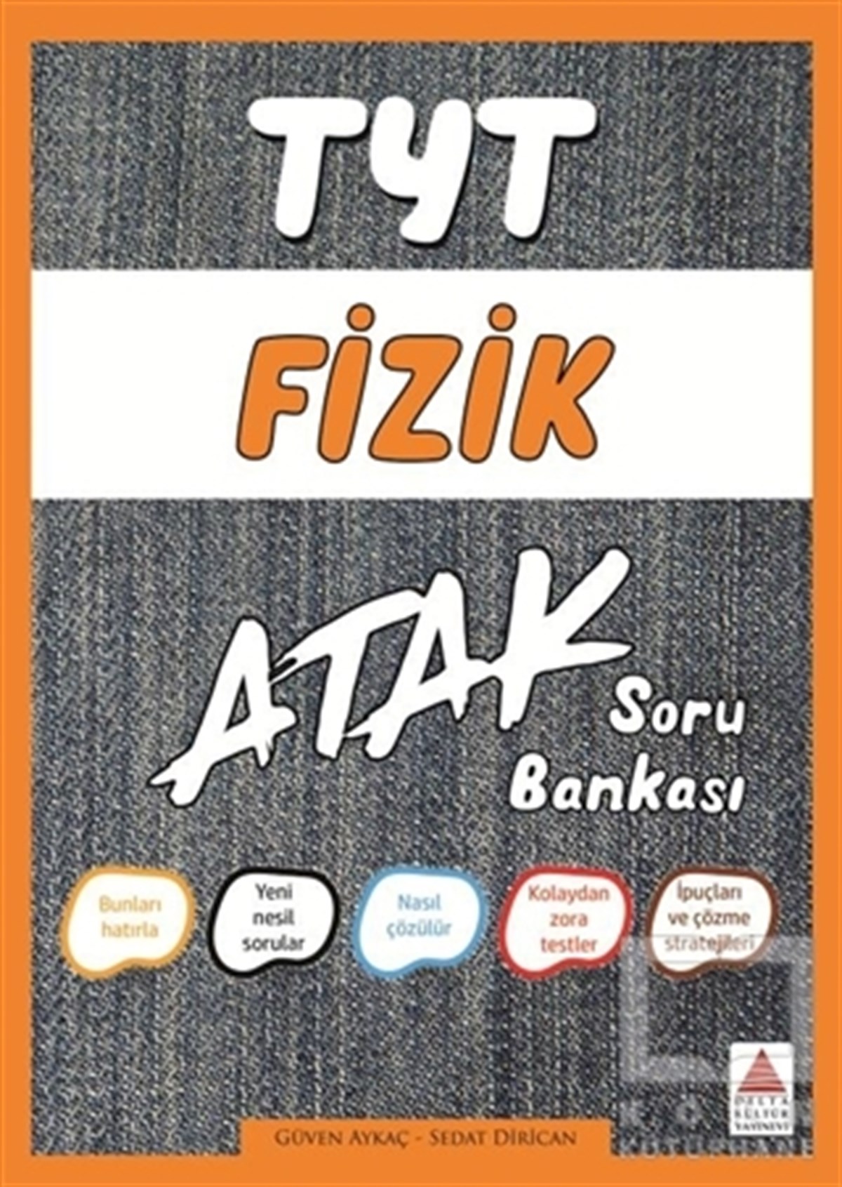 Güven AykaçSınavlara Hazırlık KitaplarıTYT Fizik Atak Soru Bankası