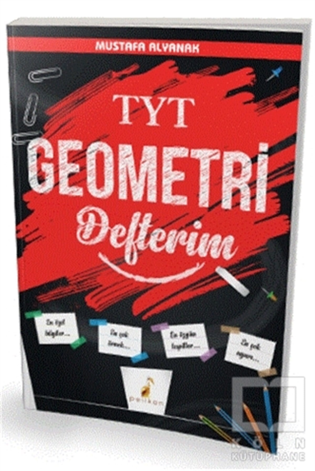 Mustafa AlyanakSınavlara Hazırlık KitaplarıTYT Geometri Defterim