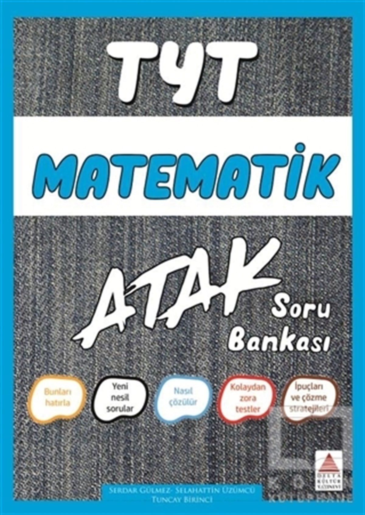 Selahattin ÜzümcüSınavlara Hazırlık KitaplarıTYT Matematik Atak Soru Bankası